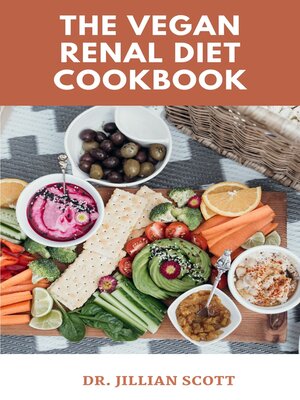 cover image of The Vegan Renal Diet Cookbook